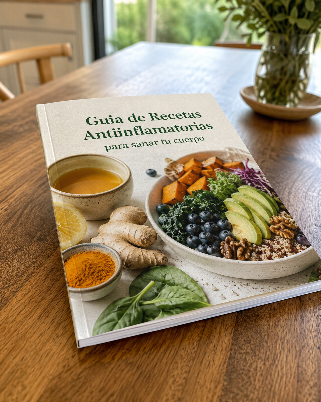 Guia de Recetas Antiinflamatorias para sanar tu cuerpo
